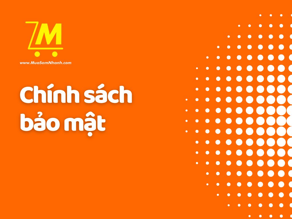 Chính sách bảo mật thông tin